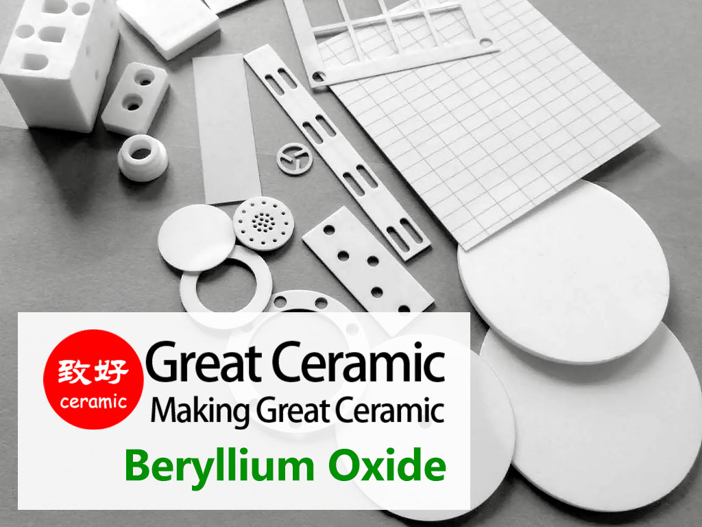 Beryllium Oxide Ceramic-BeO-Beryllium Ceramic Material-Great Ceramic