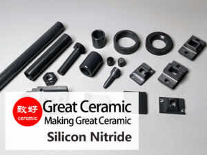 Silicon Nitride Materials-Silicon Nitride Ceramics-Ceramic Parts-Great Ceramic